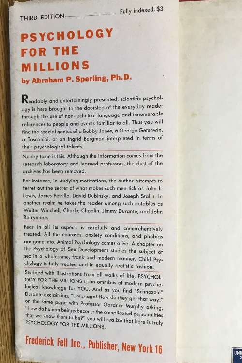 Psychology for the Millions Abraham Paul Sperling Publisher Frederick Fell USA 1947.