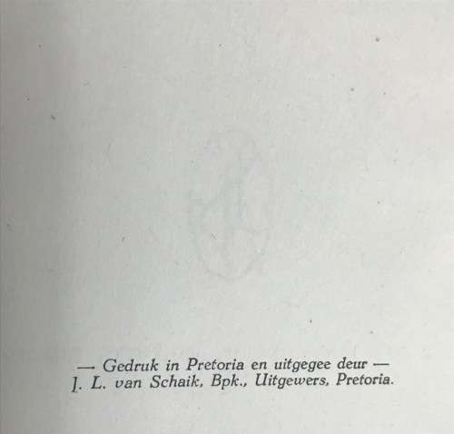 DIE KRUIS-EVANGELIE J.A. LOMBARD J.L. VAN SCHAIK 1945 SIGNED by the AUTHOR DIE PASTORIE DUNDEE NATAL