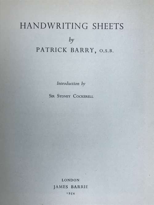 HANDWRITING SHEETS wraps x 2=PATRICK BARRY=O.S.B.=1954 + 1955=CALLIGRAPHY.