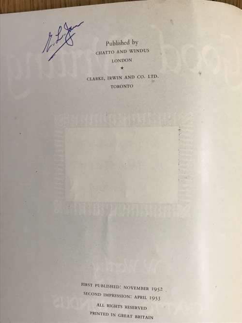 GOOD WRITING ITALIC STYLE WRITING W. WORTHY CHATTO and WINDUS 1953 SOFTCOVER.