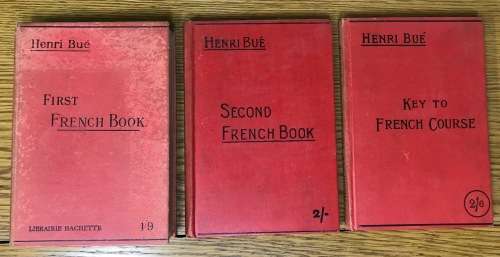 FIRST SECOND FIRST STEP IN FRENCH IDIOMS FRENCH BOOKS x 3 HENRI BUE 1922 1932.