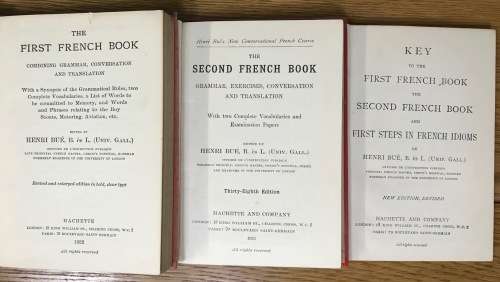 FIRST SECOND FIRST STEP IN FRENCH IDIOMS FRENCH BOOKS x 3 HENRI BUE 1922 1932.