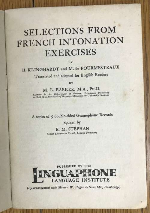 SELECTED FRENCH INTONATION EXERCISES LINGUAPHONE LANGUAGE  INSTITUTE BOOKLET.