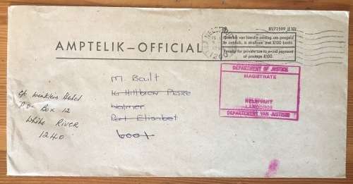 OFFICIAL AMPTELIK MAIL REPUBLIC of SOUTH AFRICA DEPARTMENT OF JUSTICE MAGISTRATE NELSPRUIT 1985
