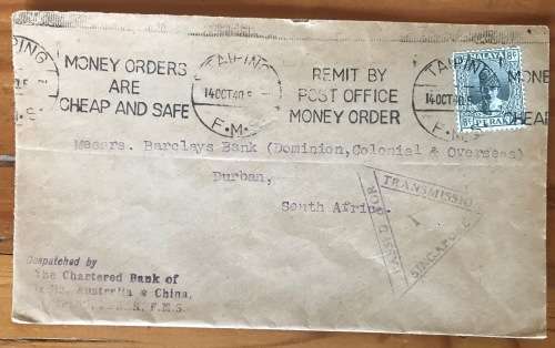 MALAYA PERAK TAIPING F.M.S. SINGAPORE PASSED FOR TRANSMISSION 1940 WWII BARCLAYS BANK SOUTH AFRICA.
