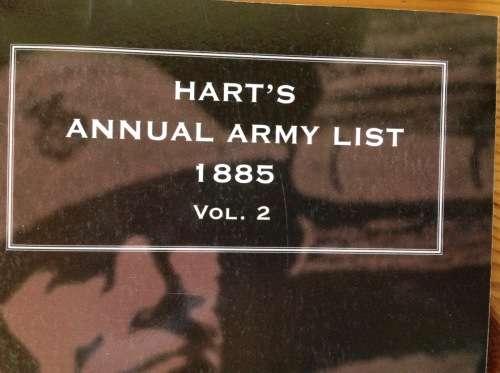 HART`S ANNUAL ARMY LIST 1885 VOLUMES 1 + 2 NAVAL + MILITARY PRESS REFERENCE BOOK REPRINTED PAPERBACK