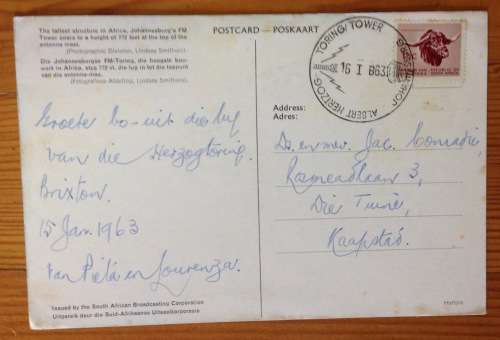 POSTCARD POST CARD COLOUR ALBERT HERTZOG TOWER JOHANNESBURG SPECIAL TOWER DATE STAMP 16.I.1963 BULL.