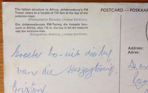 POSTCARD POST CARD COLOUR ALBERT HERTZOG TOWER JOHANNESBURG SPECIAL TOWER DATE STAMP 16.I.1963 BULL.