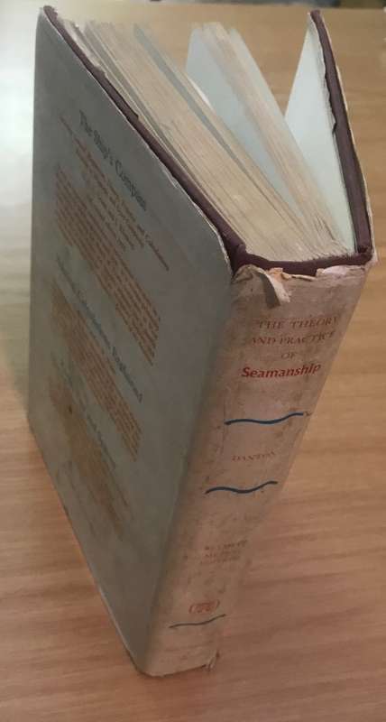 The Theory and Practice of Seamanship Graham Danton 1972 4th Edition METRIC SAILING SHIP HANDLING
