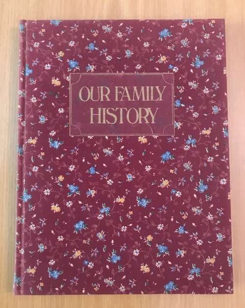 OUR FAMILY HISTORY 1981 CROWN PUBLISHERS CREATING A DETAILED FAMILY TREE NETWORK NEW BOOKUNUSED!!!!