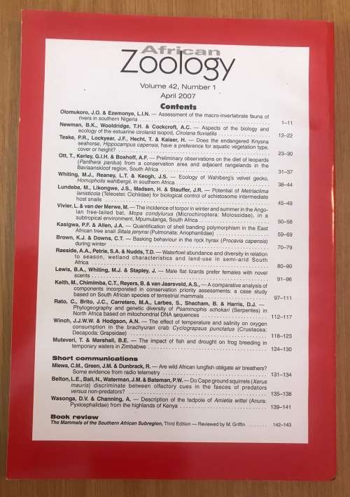 AFRICAN ZOOLOGY MAGAZINE VOLUME 42 NUMBER 1 APRIL 2007 143 Pages.