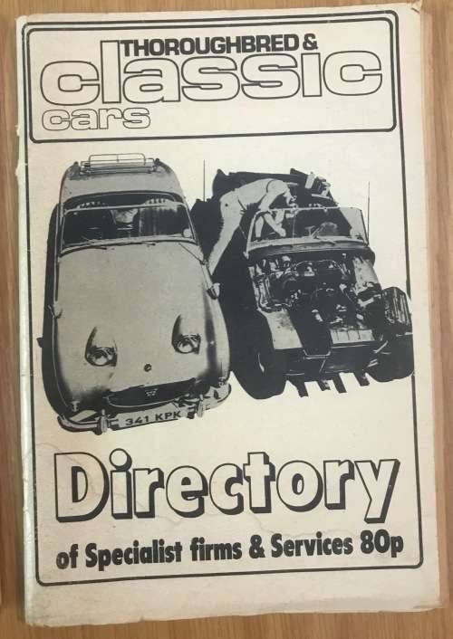 THOROUGHBRED AND CLASSIC CARS MAGAZINES x 3 DIRECTORY of SPECIALIST FIRMS AND SERVICES VINTAGE!!!!!!