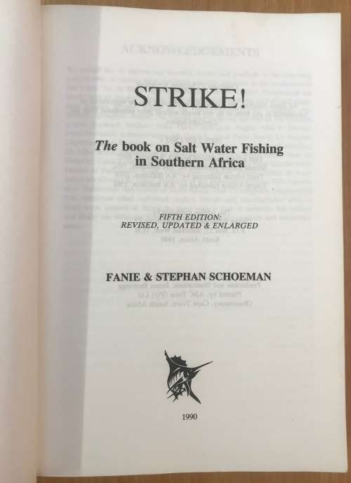 STRIKE=THE BOOK on SALT WATER FISHING in SOUTHERN AFRICA=FANIE and STEPHAN SCHOEMAN=1990=5th EDITION