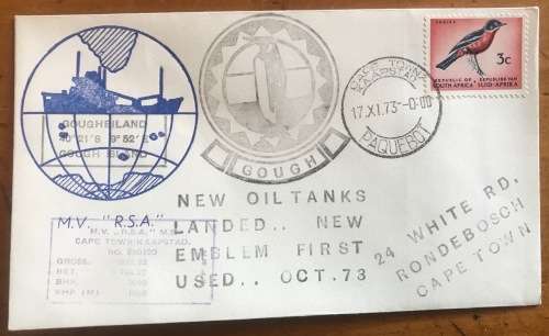CAPE TOWN PAQUEBOT 17.11.73 MV R.S.A. SHIP GOUGH ISLAND NEW OIL TANKS LANDED SHRIKE PENGUIN EMBLEM.