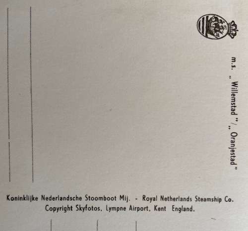POSTCARD POST CARD ROYAL NETHERLANDS STEAMSHIP Co. m.s. WILLEMSTAD ORANJESTAD SHIP SAILING SHIPPING