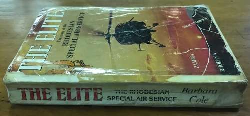 THE ELITE=RHODESIAN SPECIAL AIR SERVICE=BARBARA COLE=SOFTCOVER EDITION=1985=SOUTH AFRICA=BUSH WAR.
