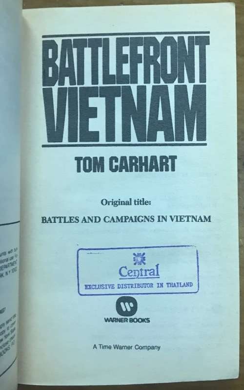 BATTLEFRONT VIETNAM TOM CARHART VIETNAMESE WAR CHOPPERS NAVAL AIR WARFARE CAMBODIA.