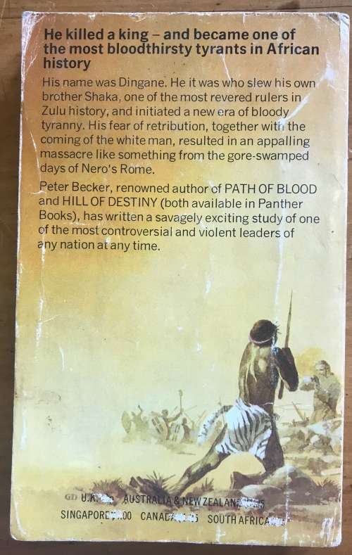 RULE OF FEAR PETER BECKER BLOODY STORY OF DINGANE, KING OF THE ZULU 1972 BOOK