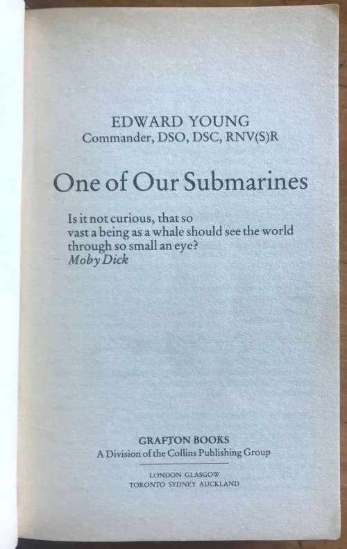 ONE OF OUR SUBMARINES EDWARD YOUNG MARITIME ADVENTURE A CLASSIC 1986 REPRINT SEA WAR.