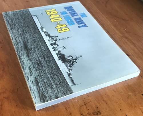 THE ROYAL NAVY IN FOCUS 1940-49 PHOTOGRAPHIC RECORD BLACK + WHITE WRIGHT & LOGAN 1984 MARITIME BOOKS