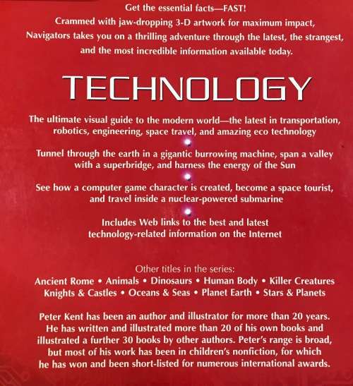 TECHNOLOGY PETER KENT NAVIGATORS 3-D ARTWORK ROCKETS SPACE GAMES NUCLEAR NANOBOTS SOLAR TUNNELS FARM