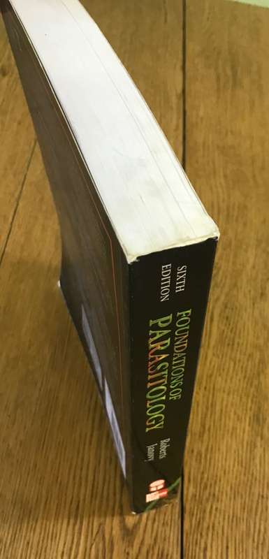FOUNDATIONS OF PARASITOLOGY 6th EDITION GERALD SCHMIDT LARRY ROBERTS JOHN JANOVY McGRAW-HILL 2000.