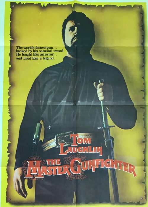 THE MASTER GUNFIGHTER TOM LAUGHLIN 1977 MOVIE POSTER SOUTH AFRICA ORIGINAL STER-KINEKOR GOYOKIN.