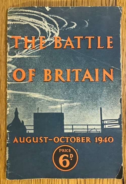 BATTLE of BRITAIN AUGUST-OCTOBER 1940 BOOKLET WW2 WWII WORLD WAR TWO WINSTON CHURCHILL