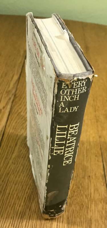 EVERY OTHER INCH A LADY BEATRICE LILLIE JOHN PHILIP JAMES BROUGH 1973 HARDCOVER W.H. ALLEN