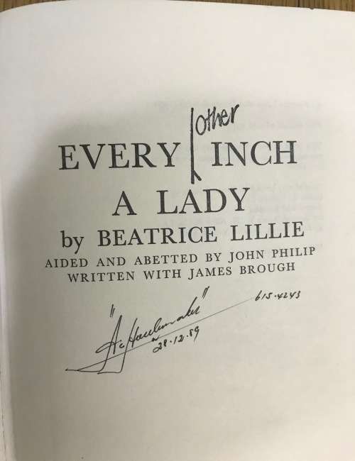 EVERY OTHER INCH A LADY BEATRICE LILLIE JOHN PHILIP JAMES BROUGH 1973 HARDCOVER W.H. ALLEN