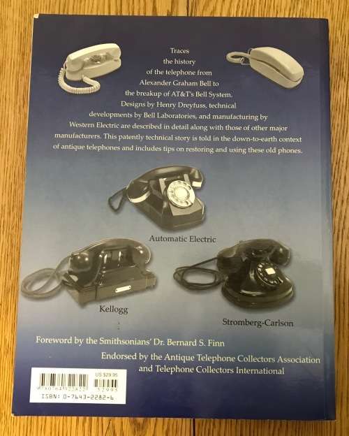 OLD-TIME TELEPHONES! Design, History and Restoration Ralph O. Meyer 2nd Edition 2005 and Price Guide