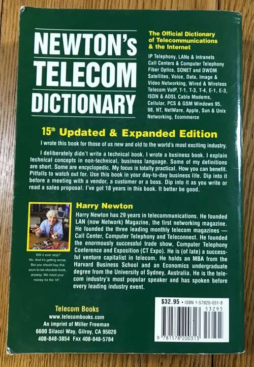 NEWTON`s TELECOM DICTIONARY Author HARRY NEWTON Updated 15th Expanded Edition 1999