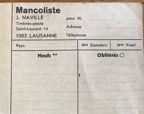 Switzerland J. Naville `Timbes-poste` Stamp Dealer Lausanne `Mancoliste` Wants list Postcard UNUSED.