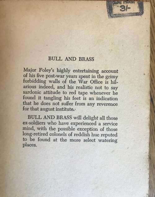 BULL and BRASS JOHN FOLEY WDL BOOKS 1959 GREAT BRITAIN Uproarious Novel of Army Life War Office