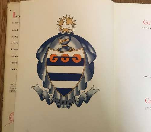 GREY COLLEGE - BLOEMFONTEIN A SOUTH AFRICAN SCHOOL - `N SUID-AFRKAANSE SKOOL CENTENARY PUBLICATION