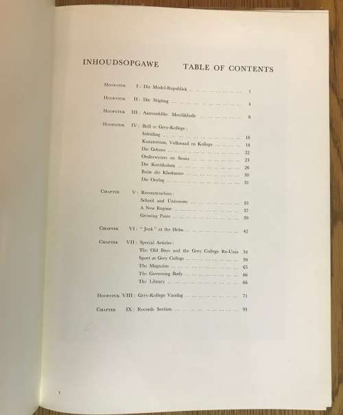 GREY COLLEGE - BLOEMFONTEIN A SOUTH AFRICAN SCHOOL - `N SUID-AFRKAANSE SKOOL CENTENARY PUBLICATION