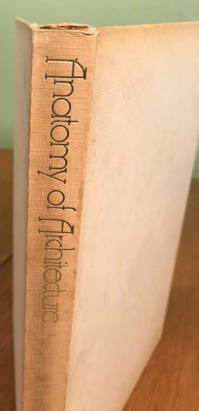 ANATOMY of ARCHITECTURE GEORGE MANSELL HAMLYN BOOK 1979 1st Edition 192 Pages