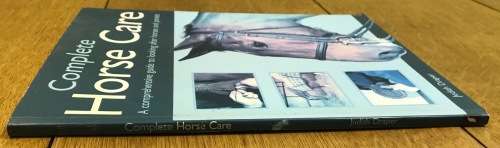 HORSE BOOK COMPLETE HORSE CARE (& PONIES) JUDITH DRAPER 2003 Comprehensive guide to looking after...