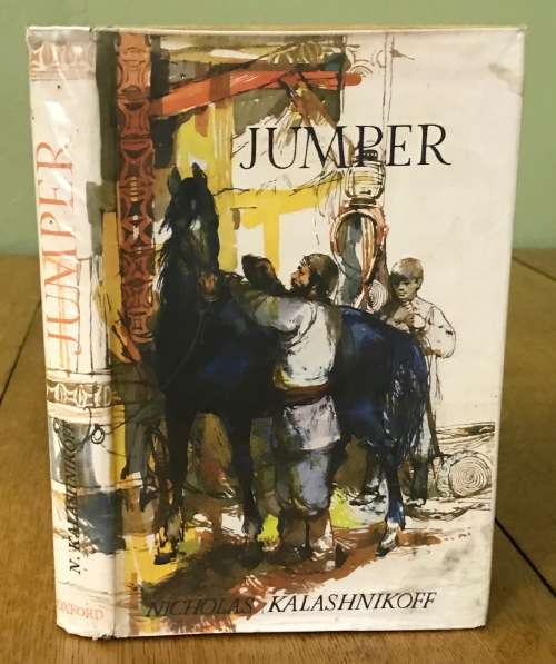JUMPER NICHOLAS KALASHNIKOFF 1970 Life story of a Siberian colt who became a Russian cavalry horse.