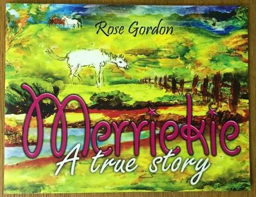 MERRIKIE A TRUE STORY ROSE GORDON 2017 SOFTCOVER SOUTH AFRICAN BOOK about a Pony & a Little Girl.