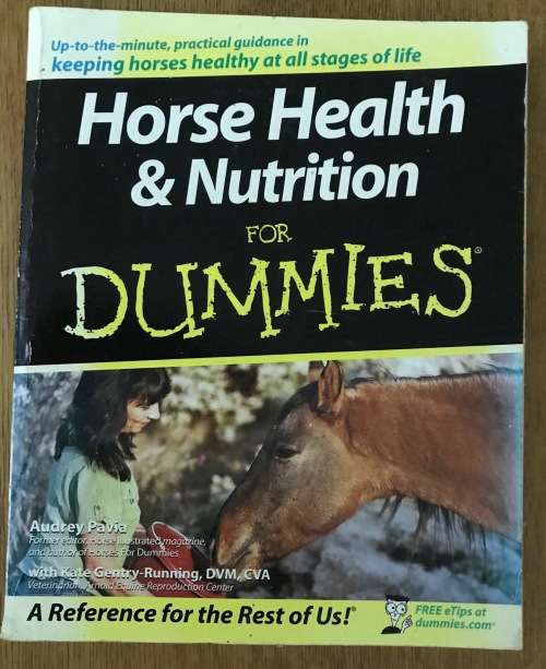 HORSE HEALTH & NUTRITION for DUMMIES AUDREY PAVAI KATE GENTRY-RUNNING SOFTCOVER