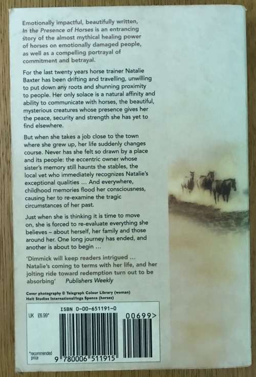 IN THE PRESENCE OF HORSES BARBARA DIMMICK 1998 Haunting novel of Emotional Healing & Self Discovery