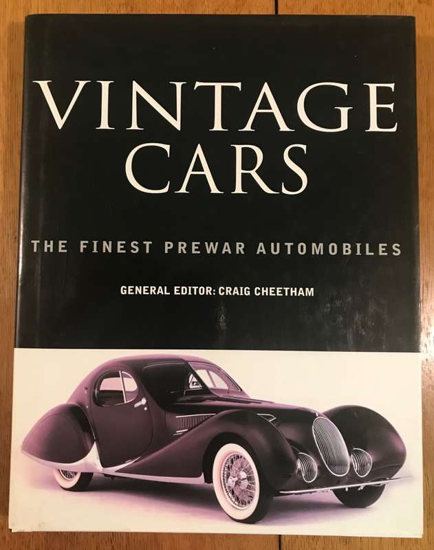VINTAGE CARS The Finest pre-war Automobiles Craig Cheetham 2004 Grange Books Alfa MG Bentley BMW