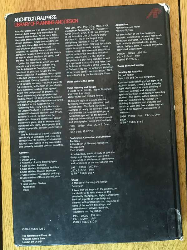 THE ARCHITECTURE OF SOUND - DESIGNING PLACES OF ASSEMBLY - PETER LORD - DUNCAN TEMPLETON - 1986.