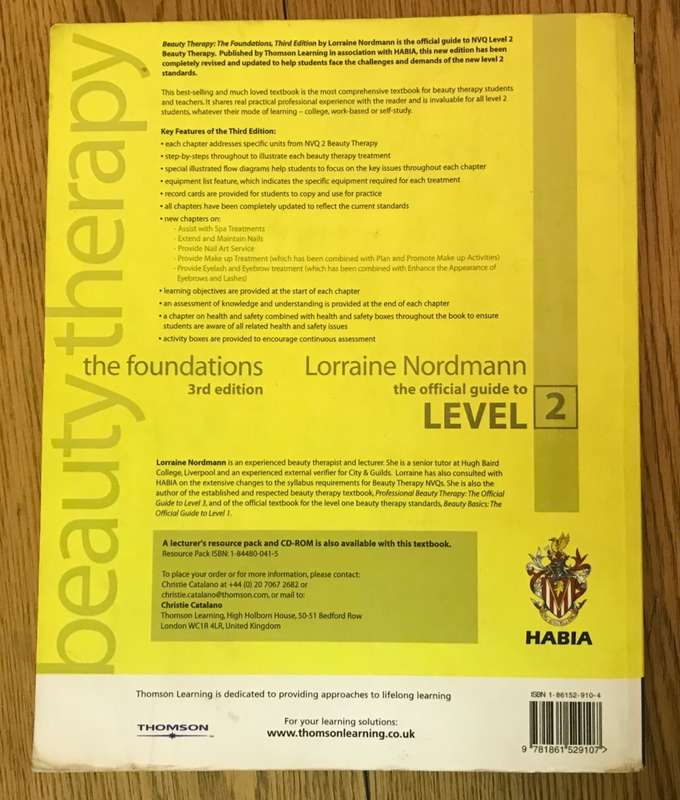 BEAUTY THERAPY the foundations - Lorraine Nordmann - 3rd Ed. - The Offical Guide to Level 2 - 2004.