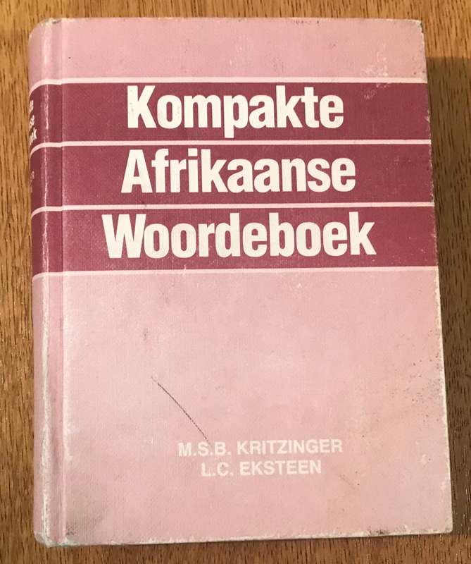 KOMPAKTE AFRIKAANSE WOORDEBOEK - KRITZINGER & EKSTEEN - 1984 - VAN SKAIK - 4de Uitgawe.