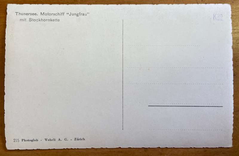 POSTCARD POST CARD PASSENGER MOTOR BOAT "JUNGFRAU" LAKE THUN , STOCKHORN MOUNTAIN RANGE  SWITZERLAND