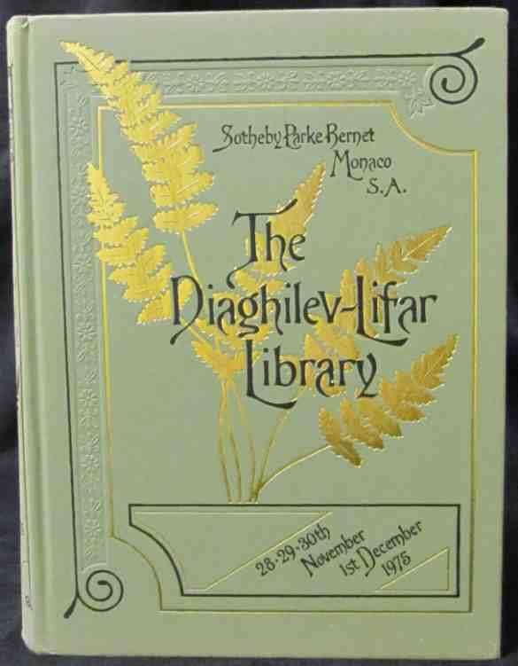 The Diaghilev-Lifar Library=Sotheby-Parke Bernet,Monaco,S.A.=1975=Auction Catalogue of Russian Books