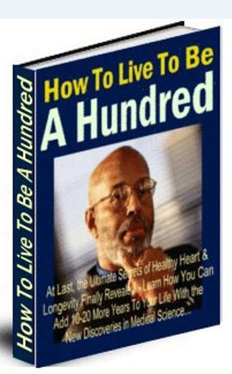 *J* How To Live To Be A Hundred - Ebook