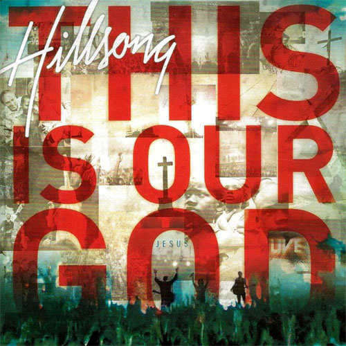 Hillsong - THIS IS OUR GOD. CD